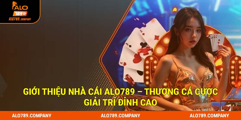 ALO789 7 Alo789 là một trong những nhà cái cá cược nổi bật nhất châu Á